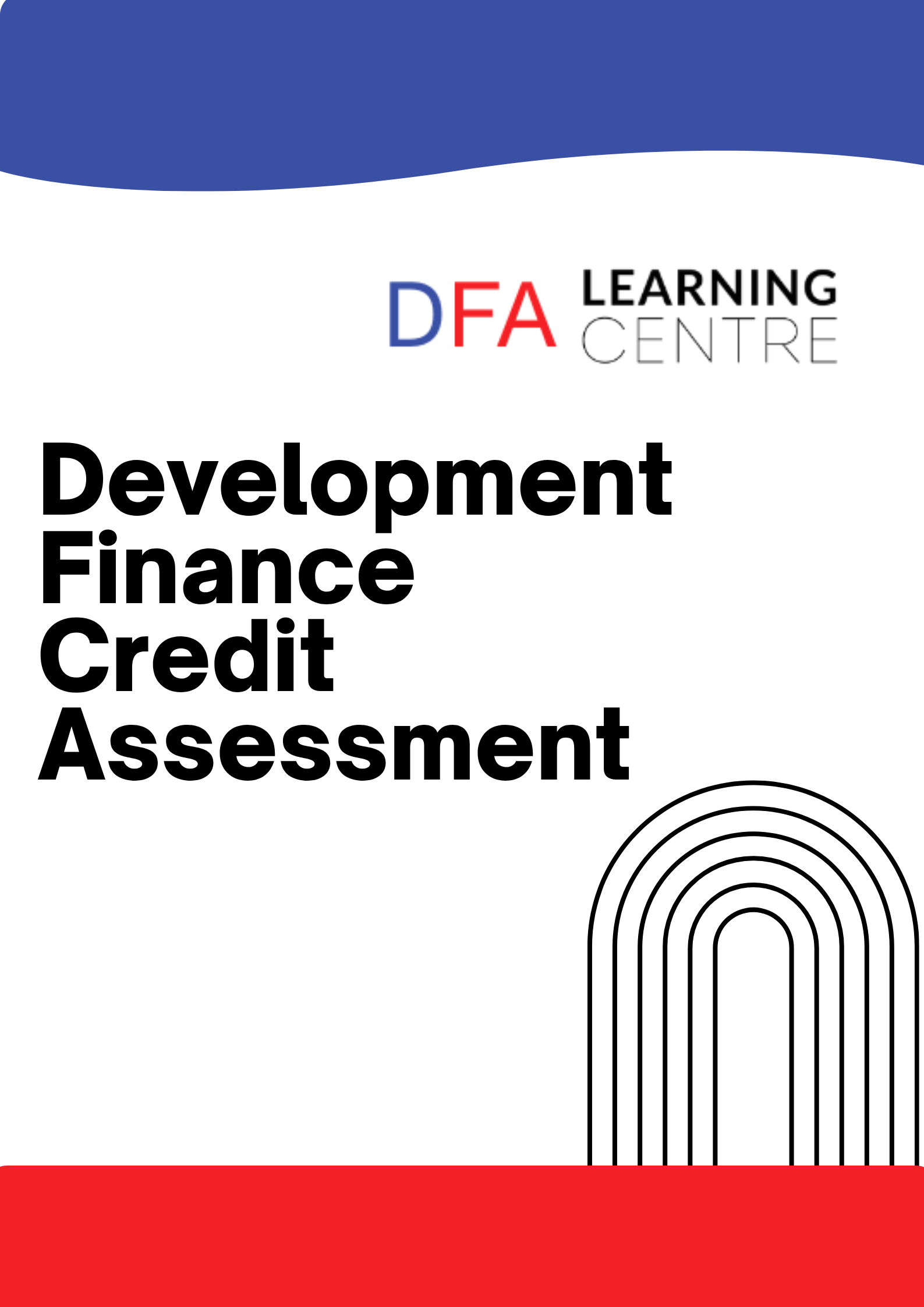 Development Finance Credit Assessment